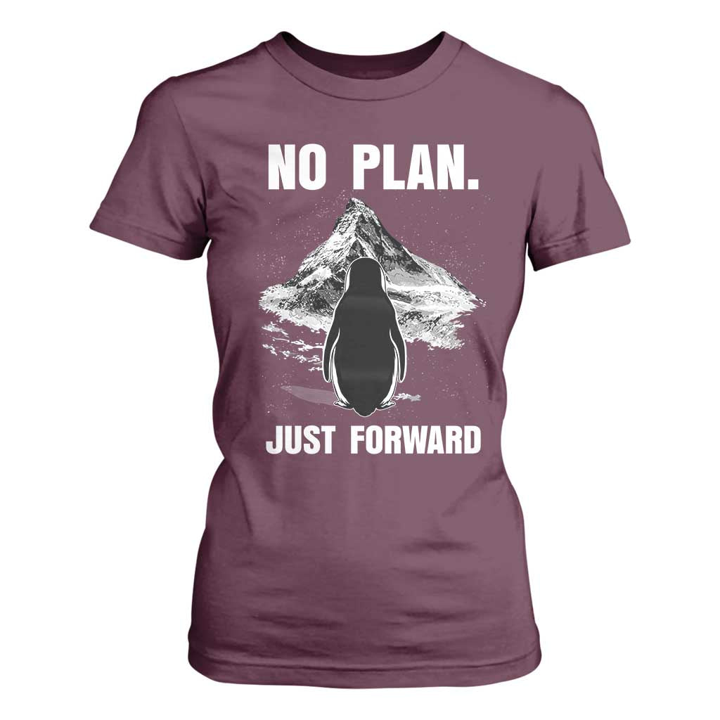 Nihilist Penguin Hiking Meme T Shirt For Women No Plan Just Forward TS14 Maroon Print Your Wear