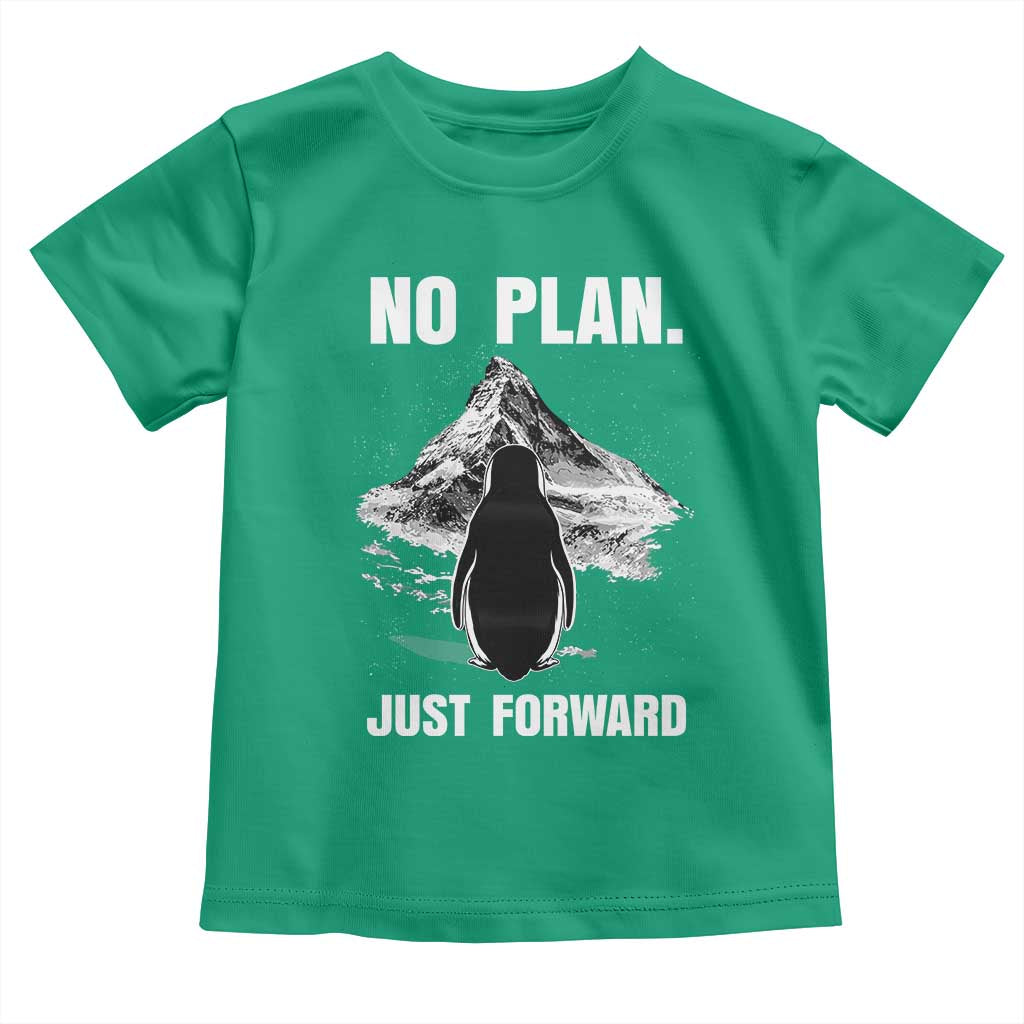 Nihilist Penguin Hiking Meme Toddler T Shirt No Plan Just Forward TS14 Irish Green Print Your Wear