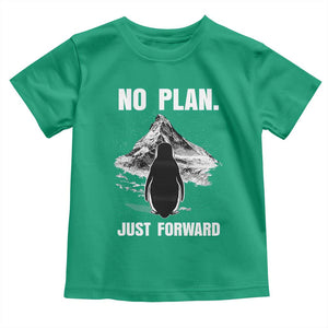 Nihilist Penguin Hiking Meme Toddler T Shirt No Plan Just Forward TS14 Irish Green Print Your Wear