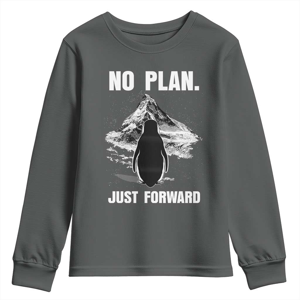 Nihilist Penguin Hiking Meme Youth Sweatshirt No Plan Just Forward TS14 Dark Heather Print Your Wear