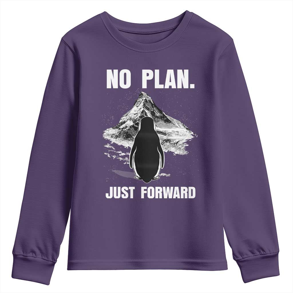 Nihilist Penguin Hiking Meme Youth Sweatshirt No Plan Just Forward TS14 Purple Print Your Wear