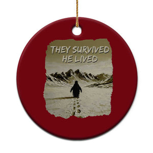 Nihilist Penguin Hiking Meme Ceramic Ornament They Survived He Lived TS14 1pc Red Print Your Wear