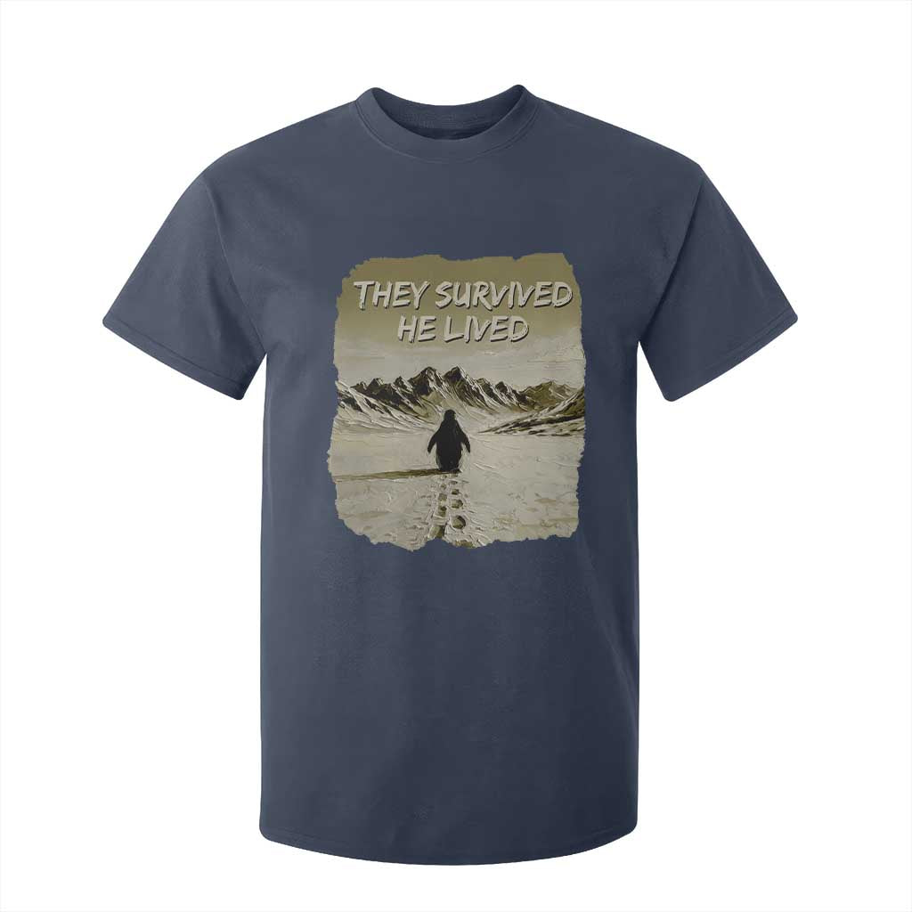 Nihilist Penguin Hiking Meme T Shirt For Kid They Survived He Lived TS14 Navy Print Your Wear
