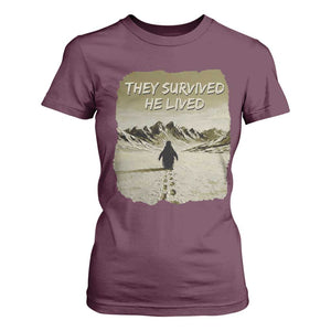 Nihilist Penguin Hiking Meme T Shirt For Women They Survived He Lived TS14 Maroon Print Your Wear