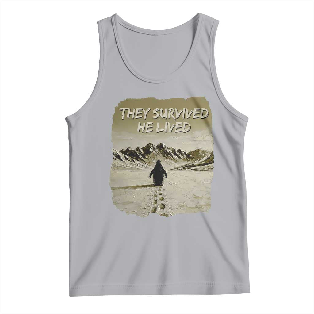 Nihilist Penguin Hiking Meme Tank Top They Survived He Lived TS14 Athletic Heather Print Your Wear
