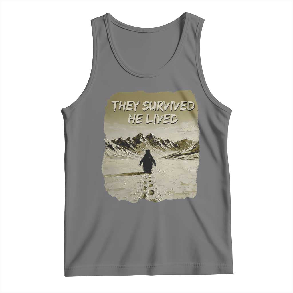 Nihilist Penguin Hiking Meme Tank Top They Survived He Lived TS14 Black Heather Print Your Wear