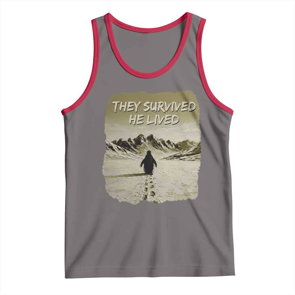 Nihilist Penguin Hiking Meme Tank Top They Survived He Lived TS14 Deep Heather Red Print Your Wear