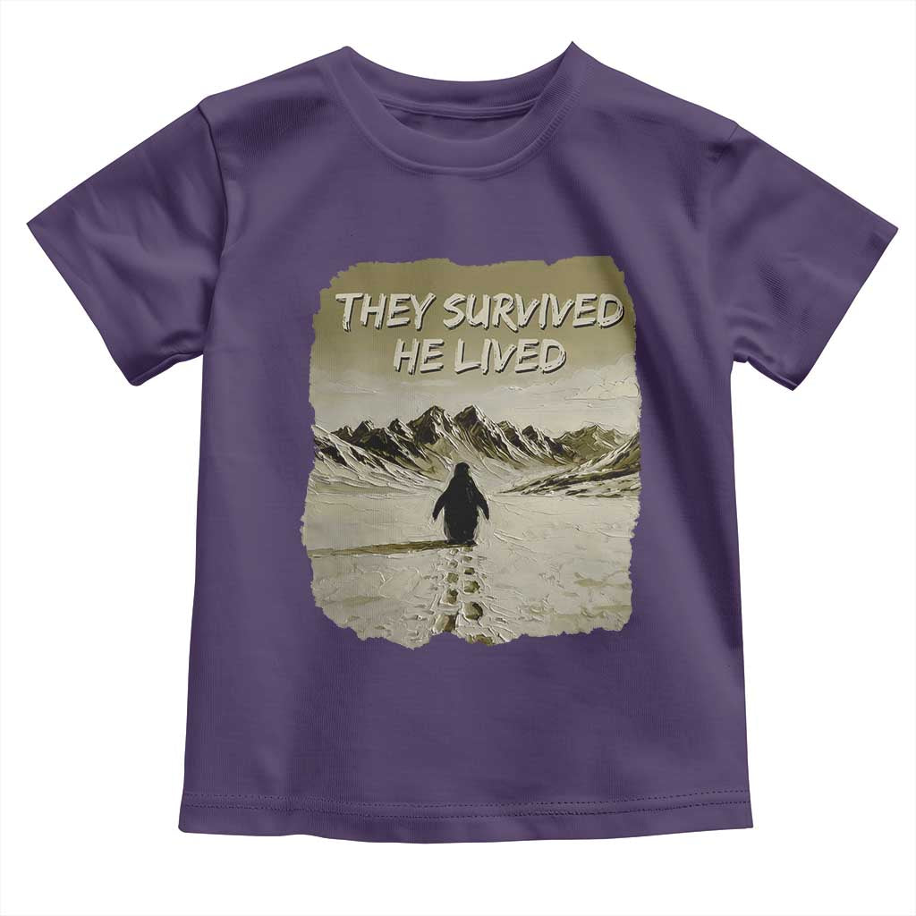 Nihilist Penguin Hiking Meme Toddler T Shirt They Survived He Lived TS14 Purple Print Your Wear