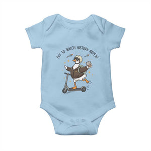 Funny Goose Support Freedom Meme Baby Onesie Off To Watch History Repart TS14 Light Blue Print Your Wear