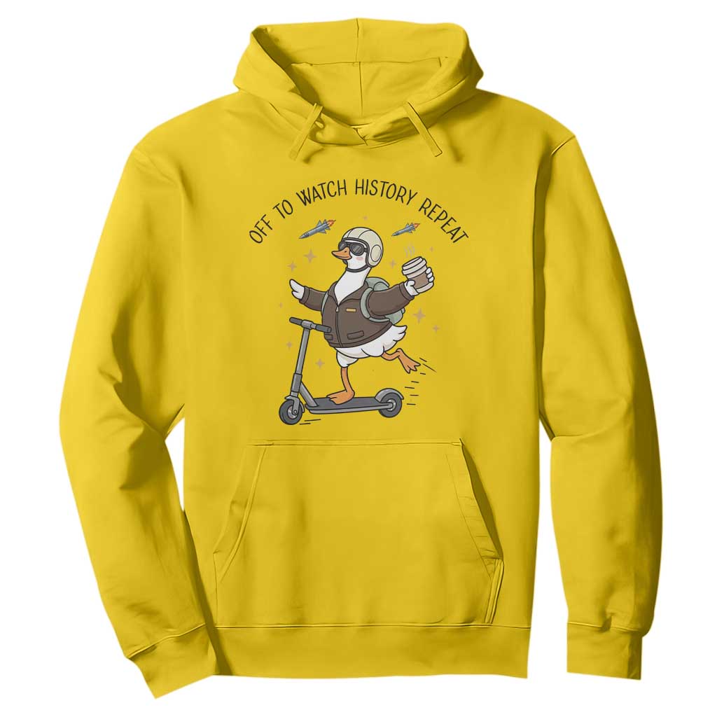 Funny Goose Support Freedom Meme Hoodie Off To Watch History Repart TS14 Daisy Print Your Wear