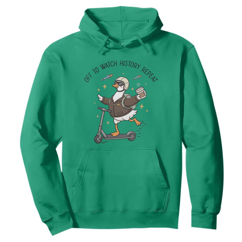 Funny Goose Support Freedom Meme Hoodie Off To Watch History Repart TS14 Irish Green Print Your Wear