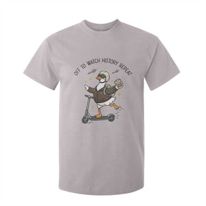 Funny Goose Support Freedom Meme T Shirt For Kid Off To Watch History Repart TS14 Ice Gray Print Your Wear