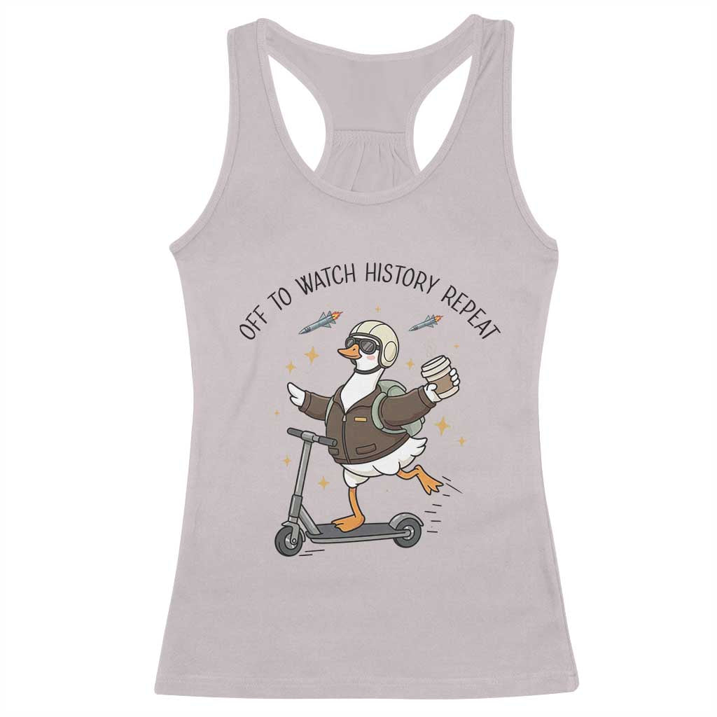 Funny Goose Support Freedom Meme Racerback Tank Top Off To Watch History Repart TS14 Ice Gray Print Your Wear
