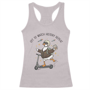 Funny Goose Support Freedom Meme Racerback Tank Top Off To Watch History Repart TS14 Ice Gray Print Your Wear