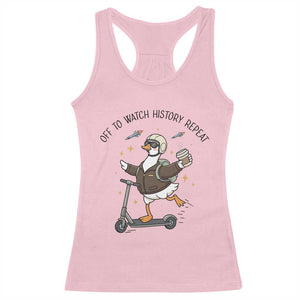 Funny Goose Support Freedom Meme Racerback Tank Top Off To Watch History Repart TS14 Light Pink Print Your Wear