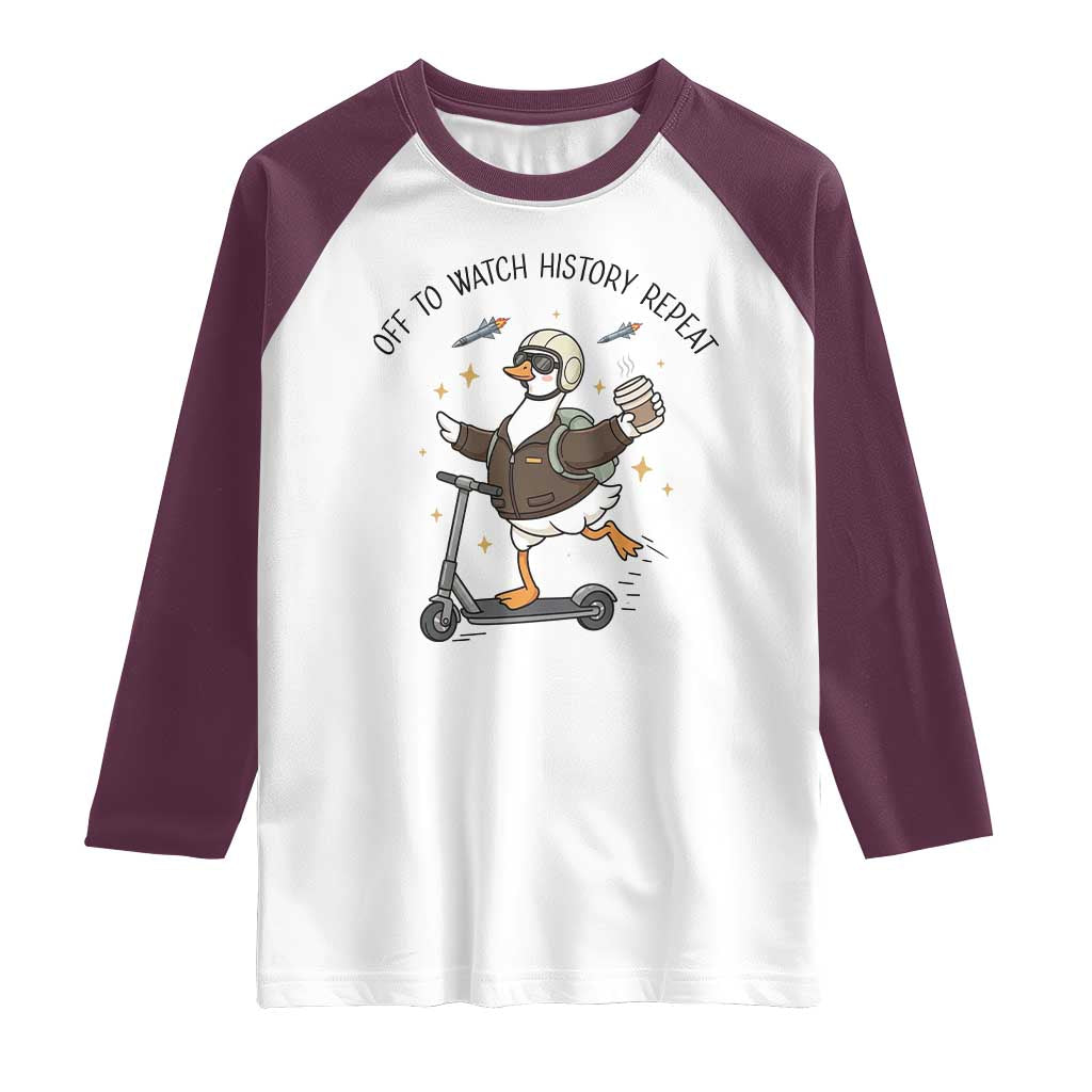 Funny Goose Support Freedom Meme Raglan Shirt Off To Watch History Repart TS14 White Maroon Print Your Wear