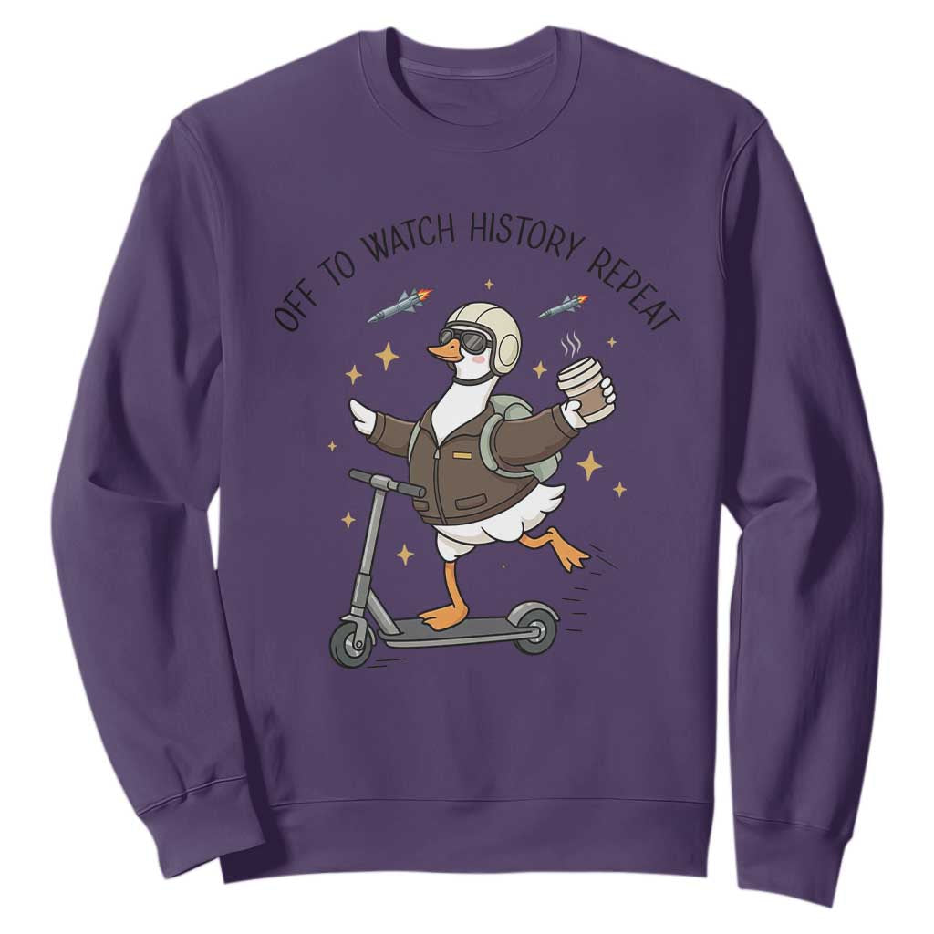 Funny Goose Support Freedom Meme Sweatshirt Off To Watch History Repart TS14 Purple Print Your Wear