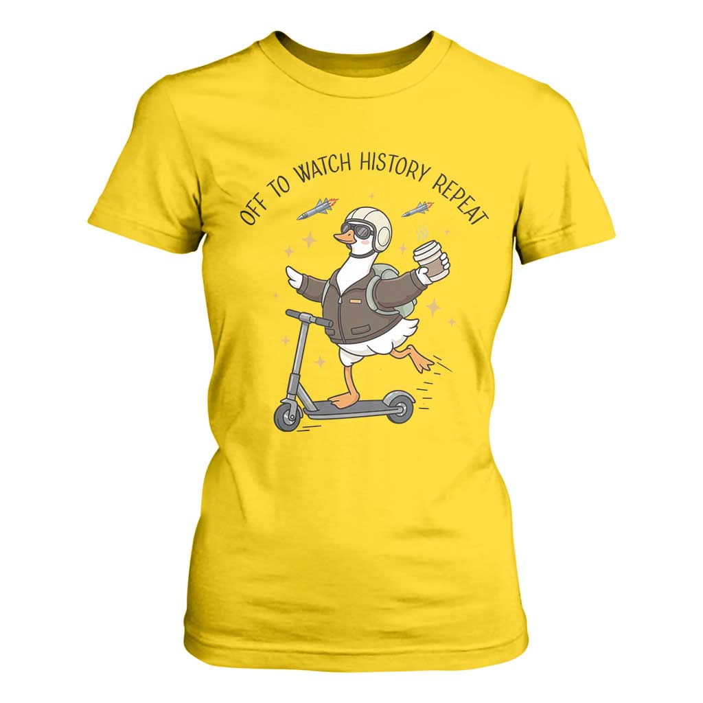 Funny Goose Support Freedom Meme T Shirt For Women Off To Watch History Repart TS14 Daisy Print Your Wear