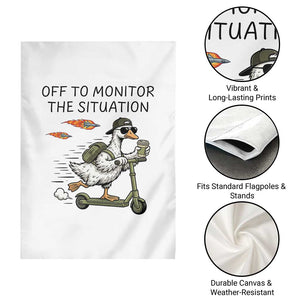 Funny Goose Support Freedom Meme Garden Flag Off To Monitor The Situation TS14 Print Your Wear