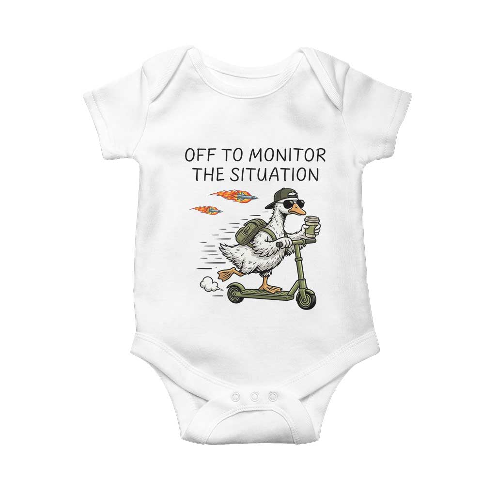 Funny Goose Support Freedom Meme Baby Onesie Off To Monitor The Situation TS14 White Print Your Wear