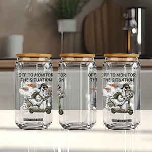 Funny Goose Support Freedom Meme Glass Can Off To Monitor The Situation TS14 Print Your Wear