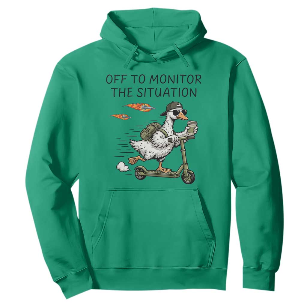 Funny Goose Support Freedom Meme Hoodie Off To Monitor The Situation TS14 Irish Green Print Your Wear