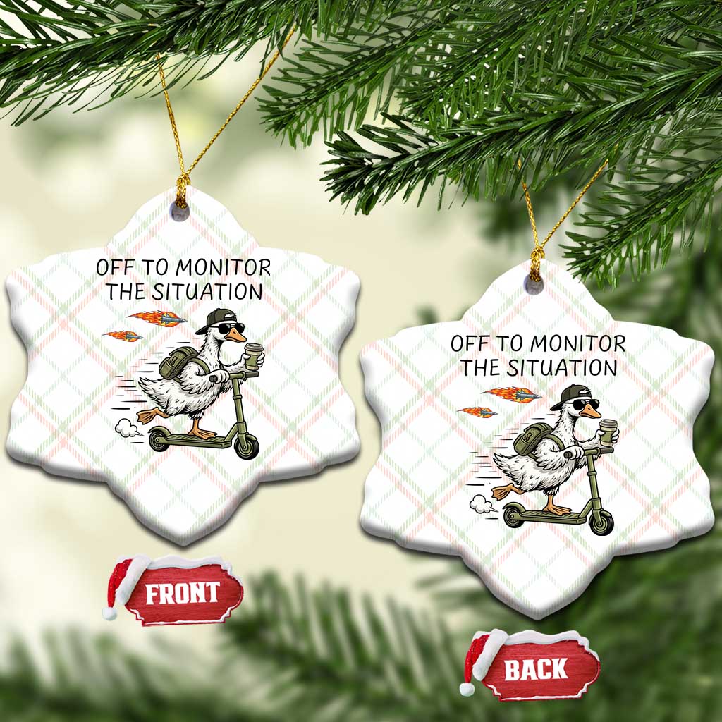 Funny Goose Support Freedom Meme Ceramic Ornament Off To Monitor The Situation TS14 Print Your Wear