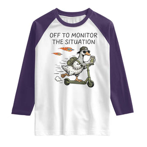 Funny Goose Support Freedom Meme Raglan Shirt Off To Monitor The Situation TS14 White Purple Print Your Wear