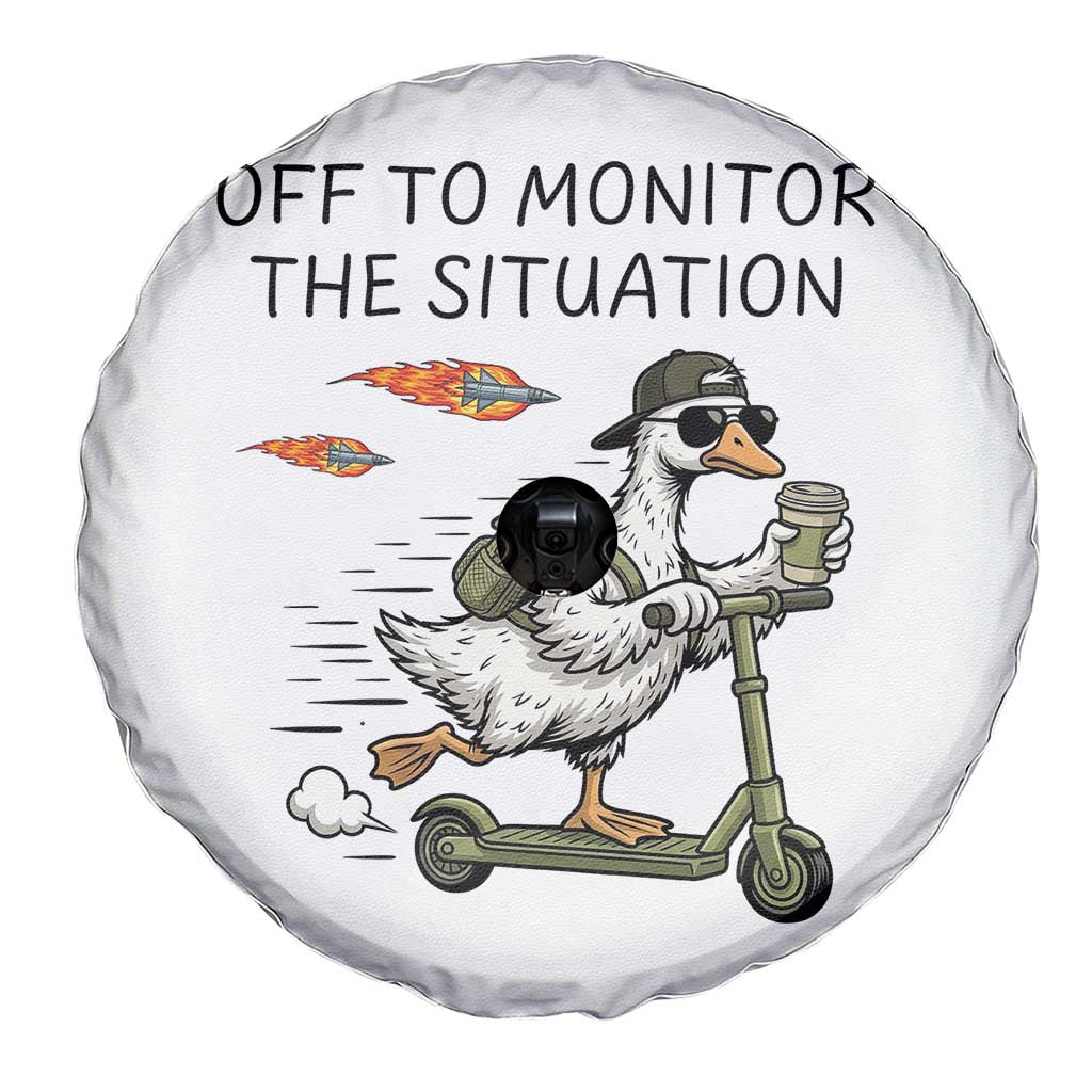 Funny Goose Support Freedom Meme Spare Tire Cover Off To Monitor The Situation TS14 Print Your Wear