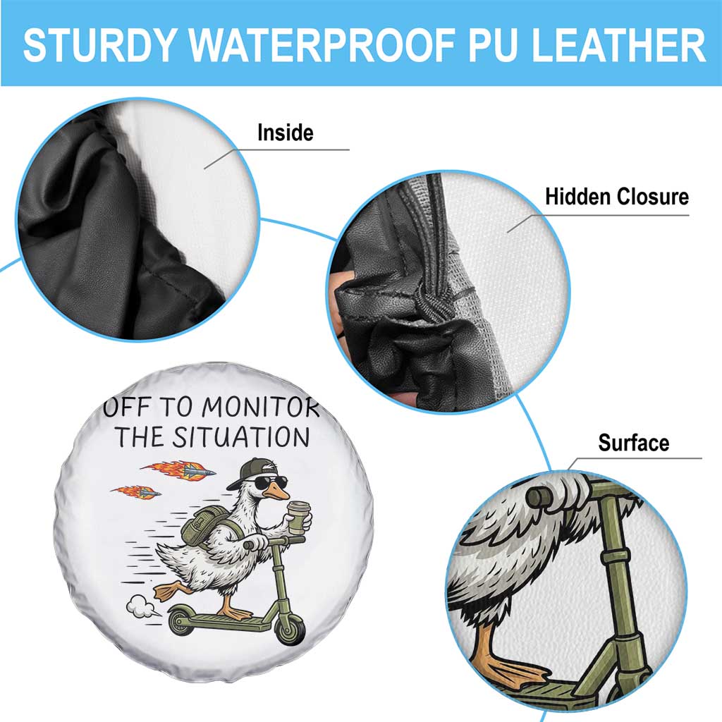 Funny Goose Support Freedom Meme Spare Tire Cover Off To Monitor The Situation TS14 Print Your Wear
