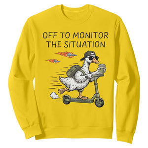 Funny Goose Support Freedom Meme Sweatshirt Off To Monitor The Situation TS14 Daisy Print Your Wear