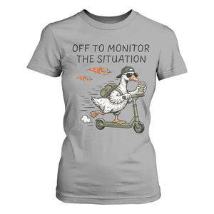 Funny Goose Support Freedom Meme T Shirt For Women Off To Monitor The Situation TS14 Sport Gray Print Your Wear