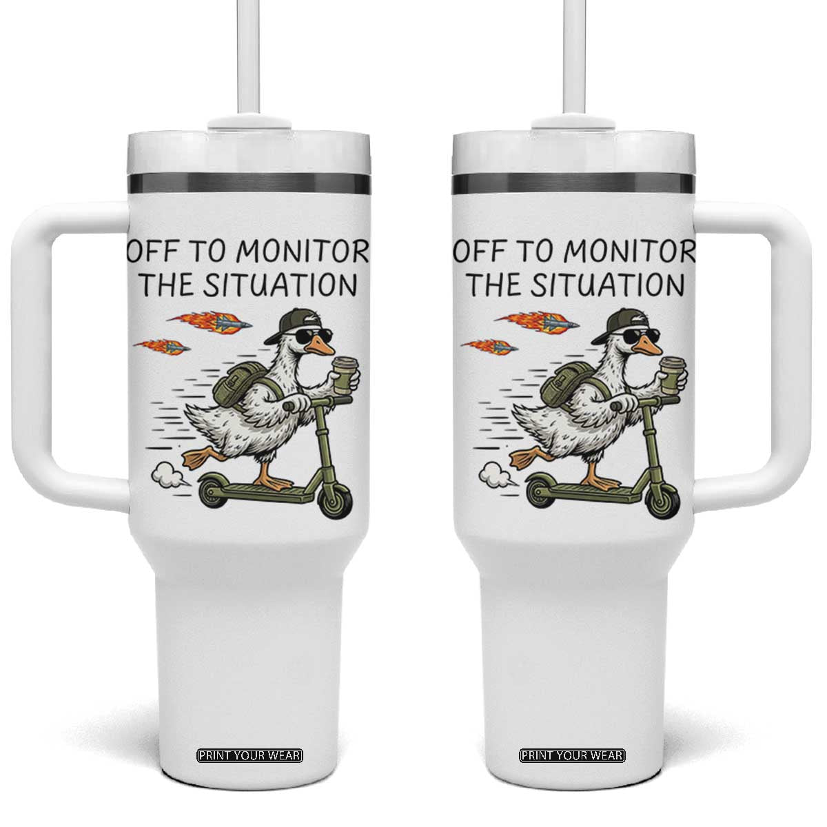 Funny Goose Support Freedom Meme Tumbler With Handle Off To Monitor The Situation TS14 One Size: 40 oz White Print Your Wear
