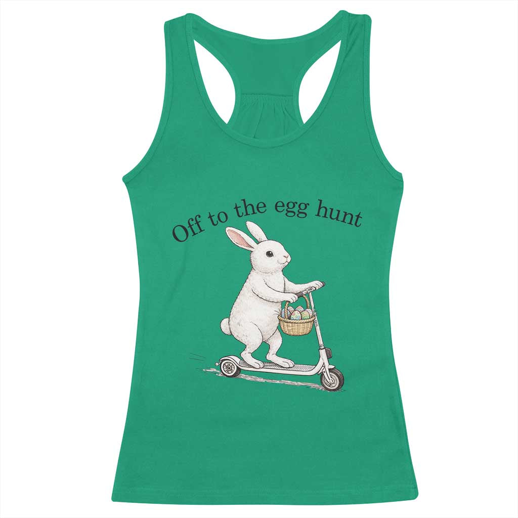 Off To The Egg Hunt Racerback Tank Top Funny Easter Bunny TS14 Irish Green Print Your Wear