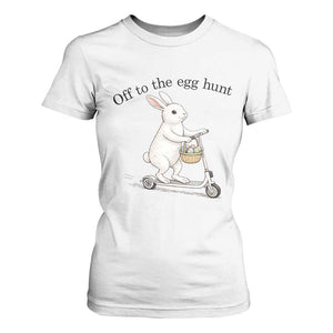 Off To The Egg Hunt T Shirt For Women Funny Easter Bunny TS14 White Print Your Wear