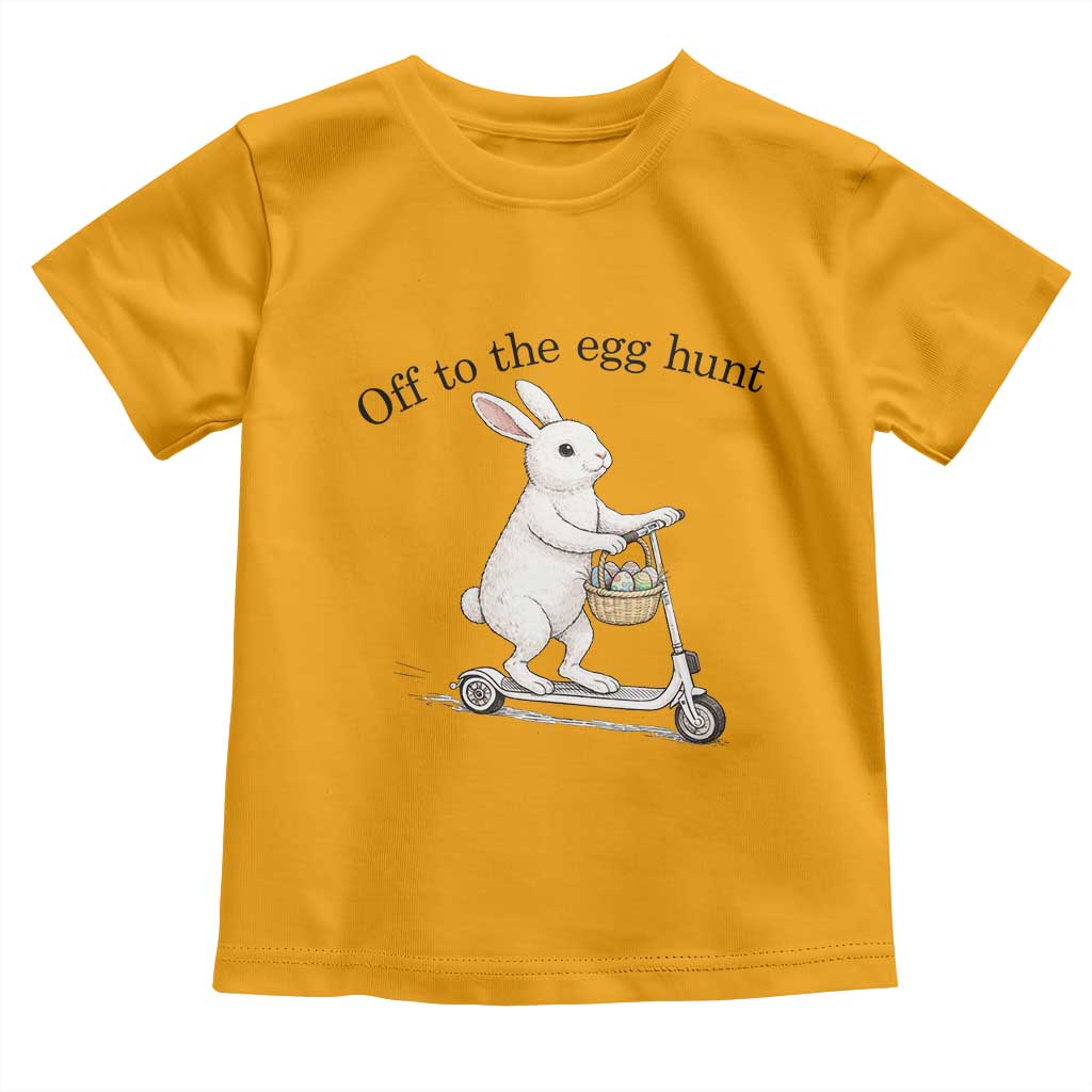 Off To The Egg Hunt Toddler T Shirt Funny Easter Bunny TS14 Gold Print Your Wear