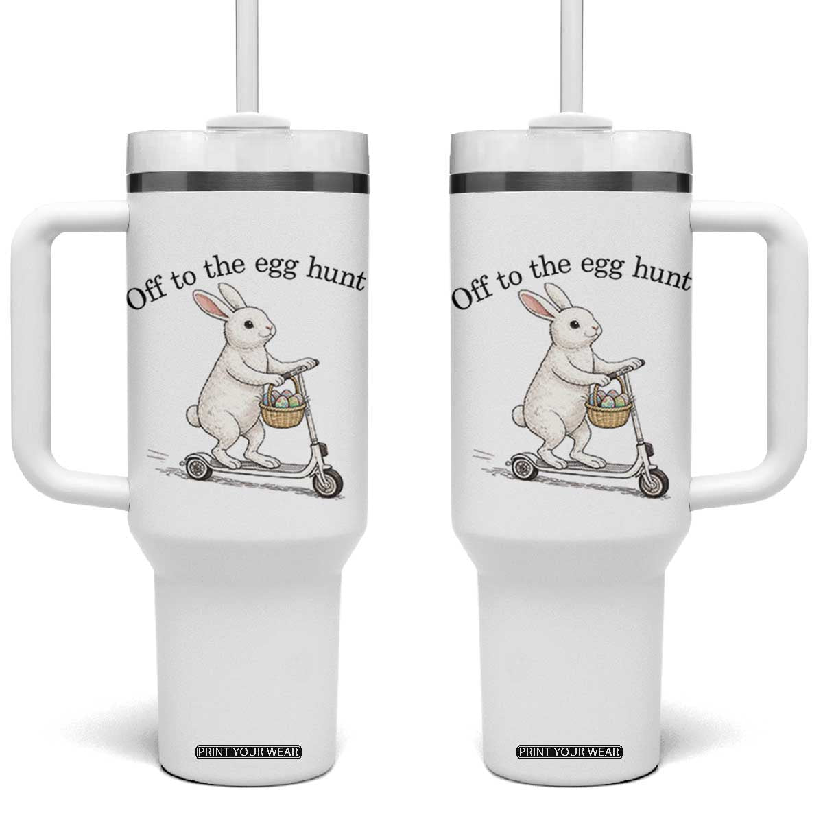 Off To The Egg Hunt Tumbler With Handle Funny Easter Bunny TS14 One Size: 40 oz White Print Your Wear