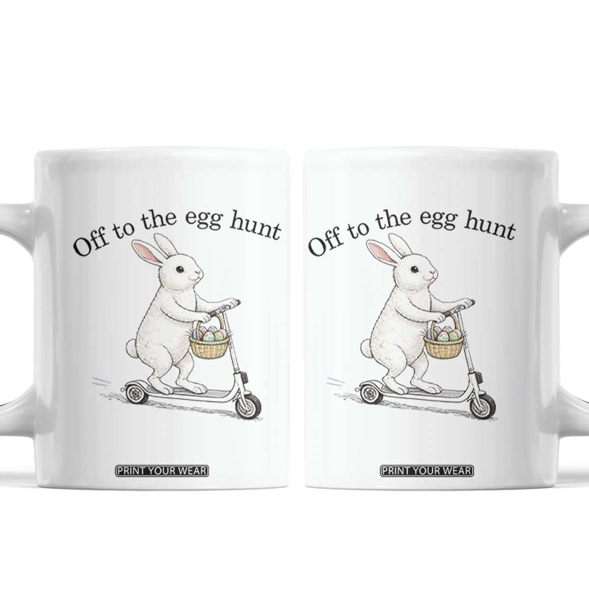 Off To The Egg Hunt Coffee Mug Funny Easter Bunny TS14 White Print Your Wear