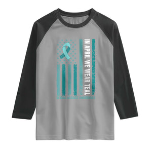 Sexual Assault Awareness American Flag Raglan Shirt In April We Wear Teal Ribbon TS14 Sport Gray Black Print Your Wear