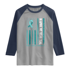 Sexual Assault Awareness American Flag Raglan Shirt In April We Wear Teal Ribbon TS14 Sport Gray Navy Print Your Wear