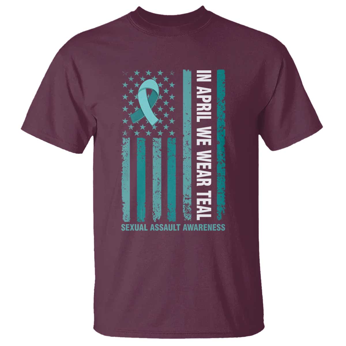 Sexual Assault Awareness American Flag T Shirt In April We Wear Teal Ribbon TS14 Maroon Print Your Wear