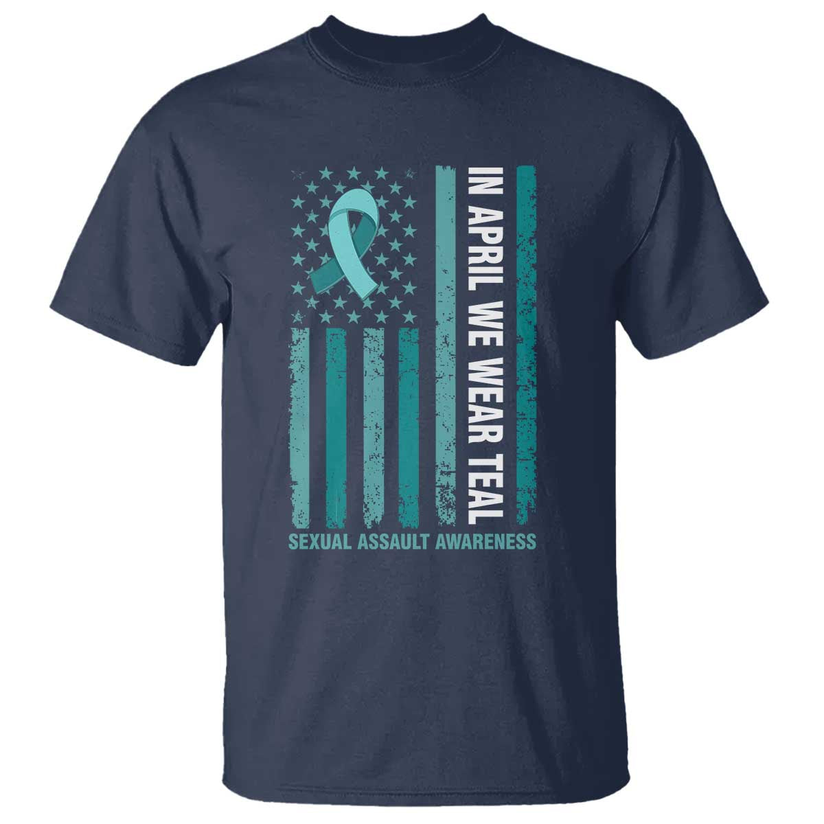 Sexual Assault Awareness American Flag T Shirt In April We Wear Teal Ribbon TS14 Navy Print Your Wear