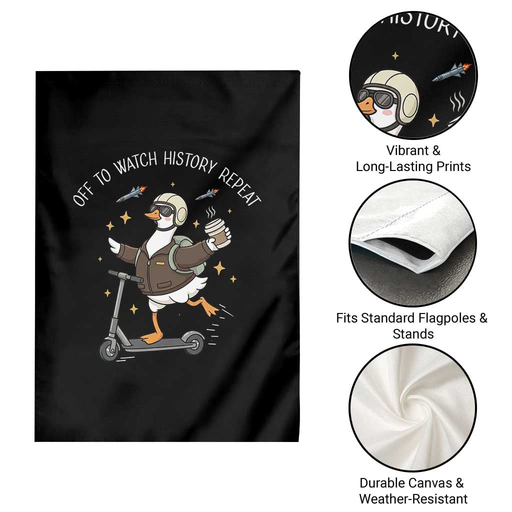 Funny Goose Support Freedom Garden Flag Off To Watch History Repart TS14 Print Your Wear