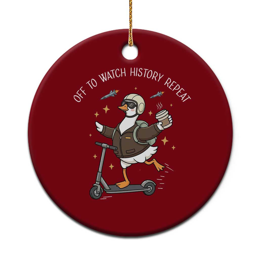 Funny Goose Support Freedom Ceramic Ornament Off To Watch History Repart TS14 1pc Red Print Your Wear