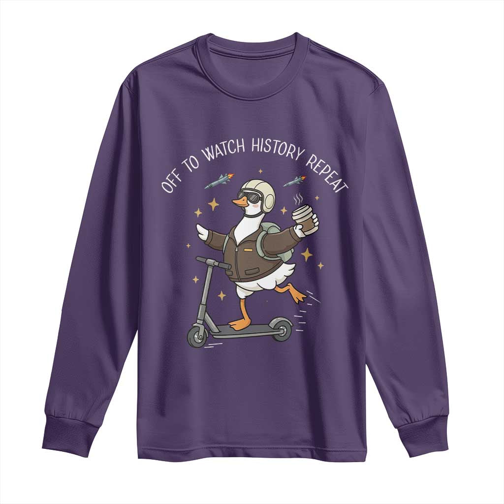 Funny Goose Support Freedom Long Sleeve Shirt Off To Watch History Repart TS14 Purple Print Your Wear