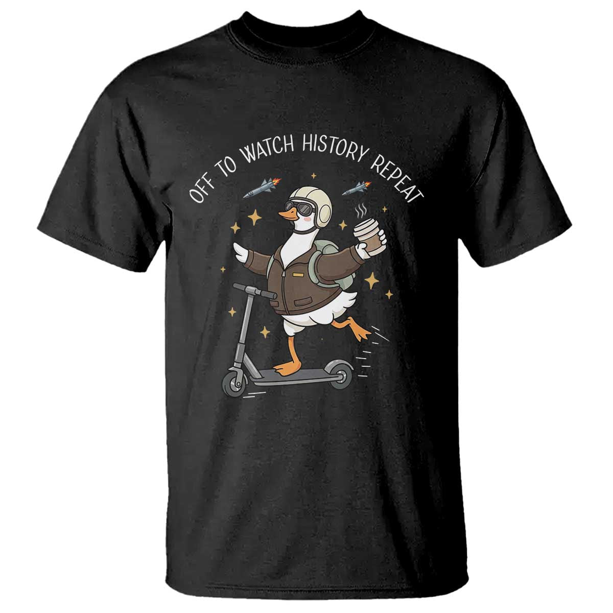 Funny Goose Support Freedom T Shirt Off To Watch History Repart TS14 Black Print Your Wear