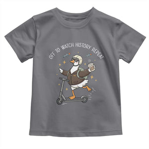 Funny Goose Support Freedom Toddler T Shirt Off To Watch History Repart TS14 Charcoal Print Your Wear