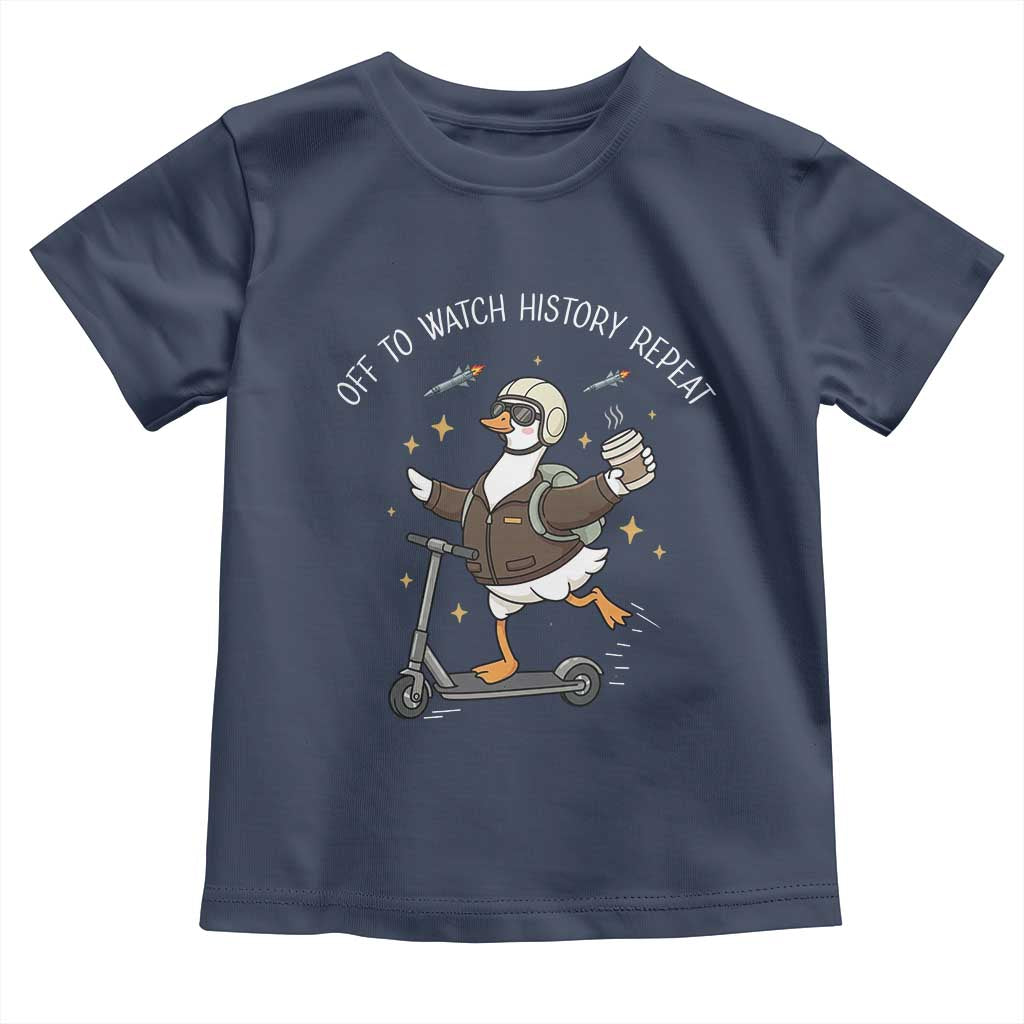 Funny Goose Support Freedom Toddler T Shirt Off To Watch History Repart TS14 Navy Print Your Wear