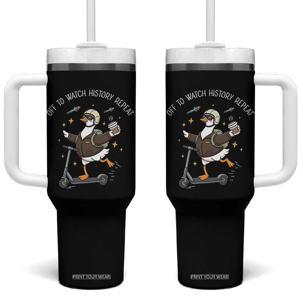 Funny Goose Support Freedom Tumbler With Handle Off To Watch History Repart TS14 One Size: 40 oz Black Print Your Wear