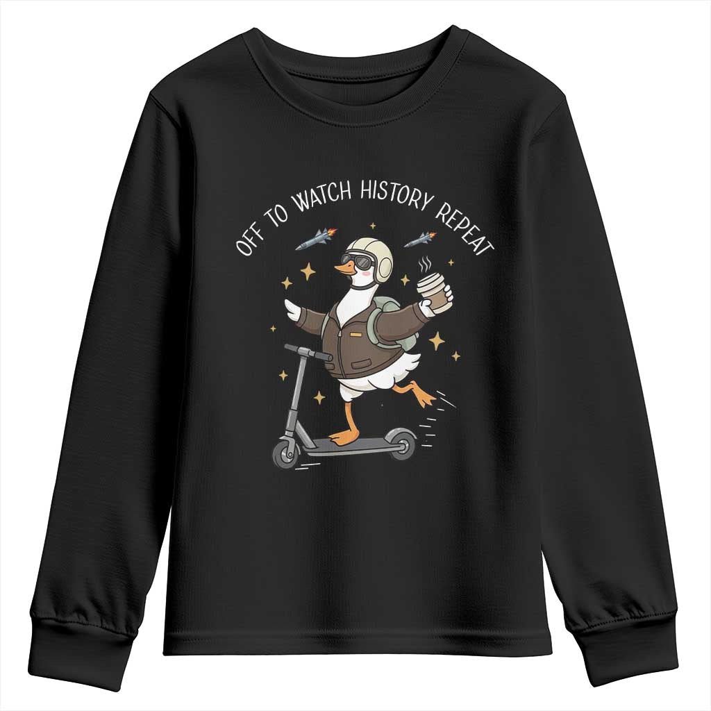 Funny Goose Support Freedom Youth Sweatshirt Off To Watch History Repart TS14 Black Print Your Wear